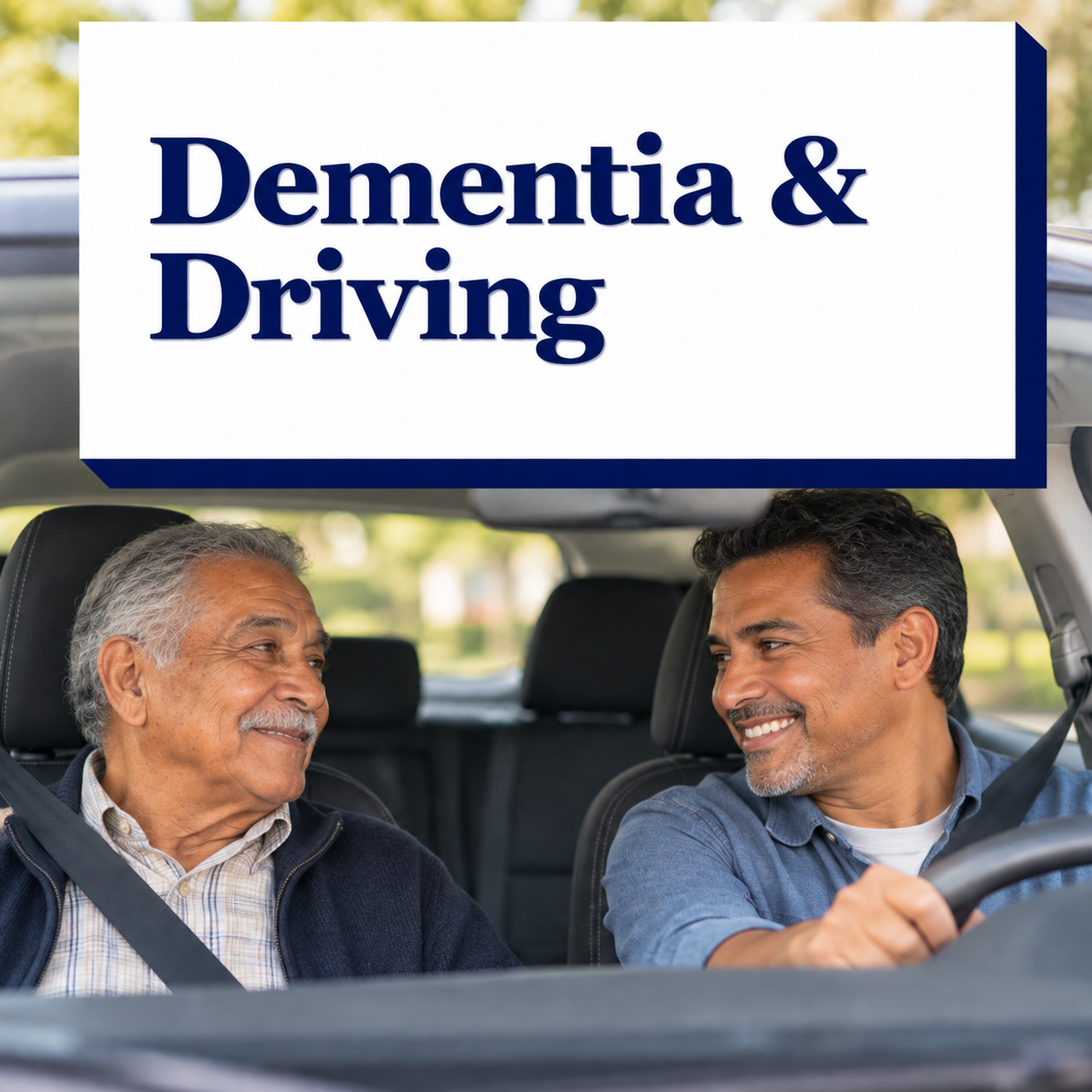 Navigating Dementia and Driving